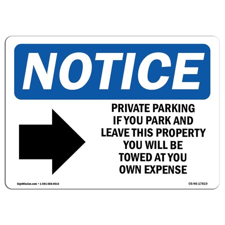 OSHA Notice Sign, Private Parking If You Park With Symbol, 5in X 3.5in Decal, 10PK